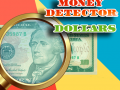 Ойын Money Detector: Dollars