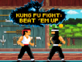 Ойын Kung Fu Fight: Beat 'Em Up