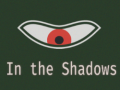 Ойын In the shadows