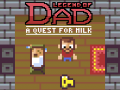 Ойын Legend of Dad: Quest for Milk
