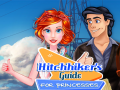 Ойын Hitchhiker's Guide for Princesses