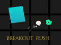 Ойын Breakout Rush