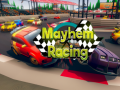 Ойын Mayhem Racing