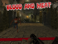 Ойын Bood and Meat