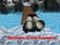 Ойын Mountain Truck Transport