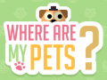 Ойын Where Are My Pets?