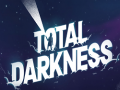 Ойын Total Darkness