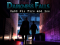 Ойын Darkness Falls: Case #1: Fire and Ice