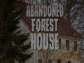Ойын Abandoned Forest House