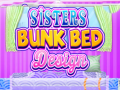Ойын Sisters Bunk Bed Design
