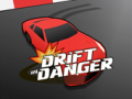Ойын Drift in Danger