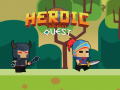 Ойын Heroic Quest