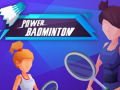 Ойын Power badminton