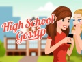 Ойын High School Gossip