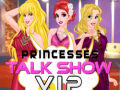 Ойын Princesses Talk Show VIP
