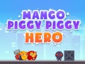 Ойын Mango Piggy Piggy Hero