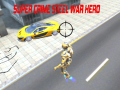 Ойын Super Crime Steel War Hero