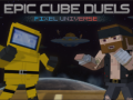 Ойын Epic Cube Duels Pixel Universe