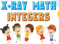 Ойын X-Ray Math Integer
