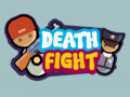 Ойын Death Fight