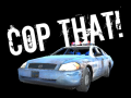 Ойын Cop That!