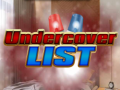 Ойын Undercover List