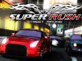 Ойын Super Rush Street Racing