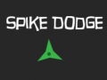 Ойын Spike Dodge