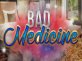 Ойын Bad Medicine