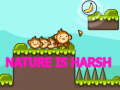 Ойын Nature is Harsh