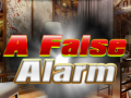 Ойын A False Alarm