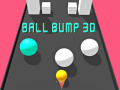 Ойын Ball Bump 3D