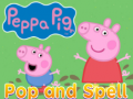 Ойын Peppa pig pop and spell