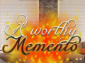 Ойын A Worthy Memento