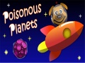 Ойын Poisonous Planets