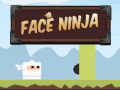 Ойын Face Ninja