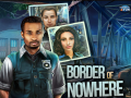 Ойын Border of Nowhere