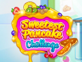 Ойын Sweetest Pancake Challenge