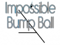 Ойын Impossible Bump Ball