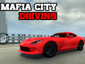 Ойын Mafia city driving