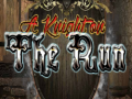 Ойын A Knighton the Run