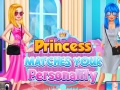 Ойын Princess Matches Your Personality
