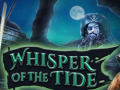 Ойын Whisper of the Tide