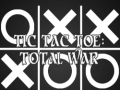 Ойын Tic Tac Toe: Total War