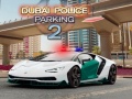Ойын Dubai Police Parking 2