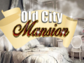Ойын Old City Mansion