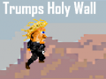 Ойын Trumps Holy Wall