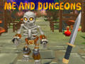 Ойын Me and Dungeons