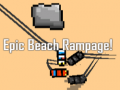 Ойын Epic Beach Rampage!