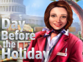 Ойын Before the Holiday